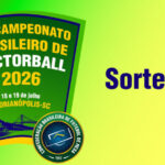 Draw of the groups of the XIV Brazilian Sectorball Championship